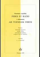 Prezentace encykliky Fides et ratio a dokumentu Ad tuendam fidem