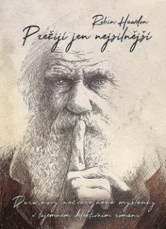 Přežijí jen nejsilnější