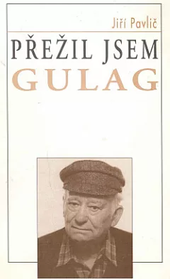 Přežil jsem gulag