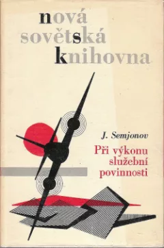 Při výkonu služební povinnosti