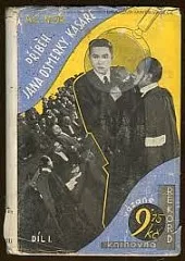 Příběh Jana Osmerky, kasaře I.