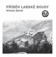 Příběh Labské boudy