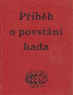 Příběh o povstání hada
