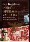 Příběh Operace Valkýra