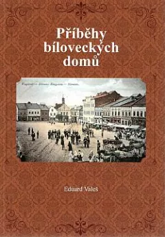 Příběhy bíloveckých domů