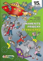 Znamenité příběhy Čtyřlístku: 1999