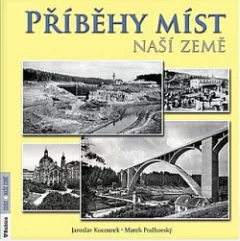 Příběhy míst naší země