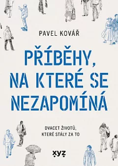 Příběhy, na které se nezapomíná