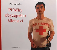 Příběhy obyčejného šílenství