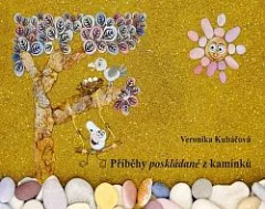 Příběhy poskládané z kamínků