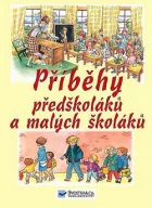 Příběhy předškoláků a malých školáků