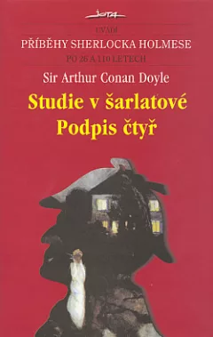 Studie v šarlatové / Podpis čtyř