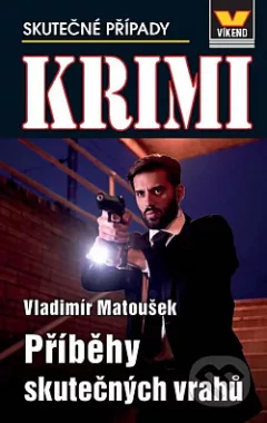 Příběhy skutečných vrahů