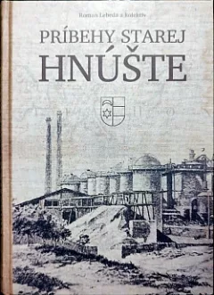 Príbehy starej Hnúšte