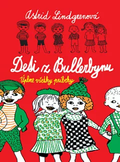 Deti z Bullerbynu (1.–3. díl)