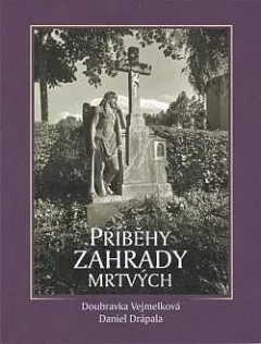 Příběhy zahrady mrtvých