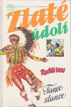 Zlaté údolí: příběhy ze starých časopisů