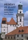 Příběhy ze Zlaté stezky