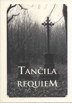 Tančila requiem