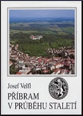 Příbram v průběhu staletí