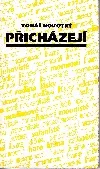 Přicházejí