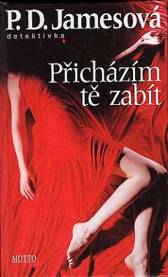 Přicházím tě zabít
