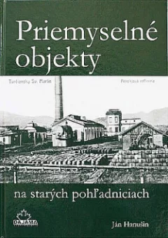 Priemyselné objekty na starých pohľadniciach