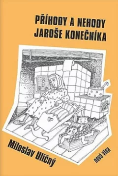 Příhody a nehody Jaroše Konečníka