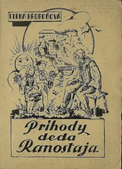 Príhody deda Ranostaja