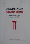 Přijatelnost trestu smrti
