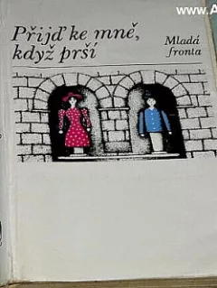 Přijď ke mně, když prší