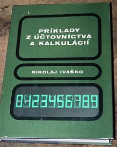 Príklady z účtovníctva a kalkulácií