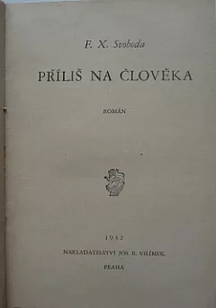 Příliš na člověka