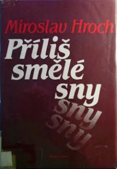 Příliš smělé sny