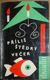Příliš štědrý večer