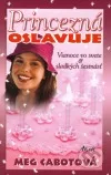 Princezná oslavuje Vianoce vo svete a sladkých šestnásť