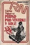 Případ pro veverku v kole