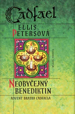 Neobyčejný benediktin: Advent bratra Cadfaela