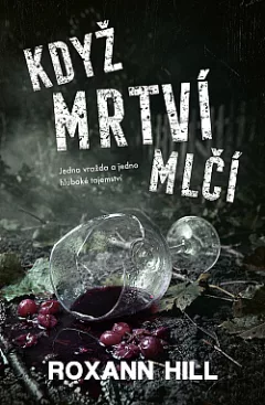 Když mrtví mlčí