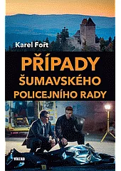 Případy Šumavského policejního rady