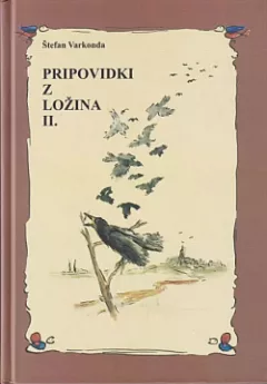 Pripovidki z Ložina II.