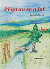 Připrav se a leť