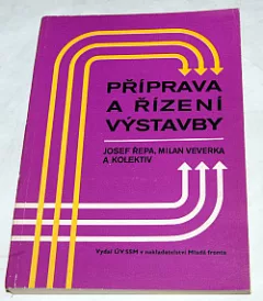 Příprava a řízení výstavby