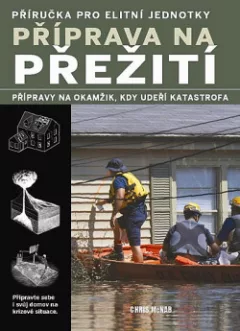 Příprava na přežití – Příručka pro elitní jednotky