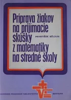 Príprava žiakov na prijímacie skúšky z matematiky na stredné školy