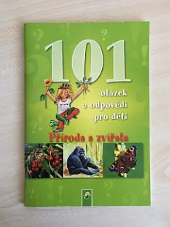 Příroda a zvířata - 101 otázek a odpovědí pro děti