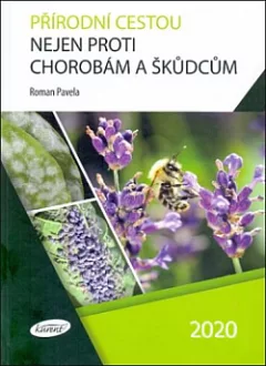 Přírodní cestou nejen proti chorobám a škůdcům