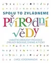 Přírodní vědy - Spolu to zvládneme