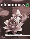 Přírodopis 6 (Rostliny) —  příručka pro učitele