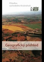 Přírodou východního Krušnohoří. 2. svazek, Geografický přehled